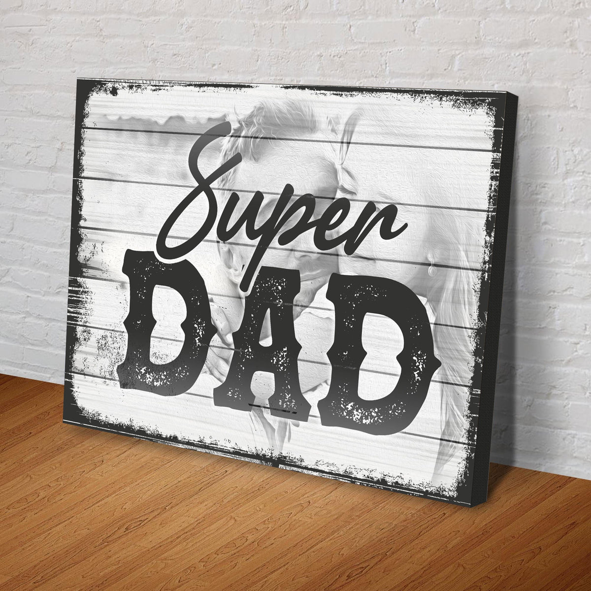 Super Dad Happy Father's Day Sign by Tailored Canvases
