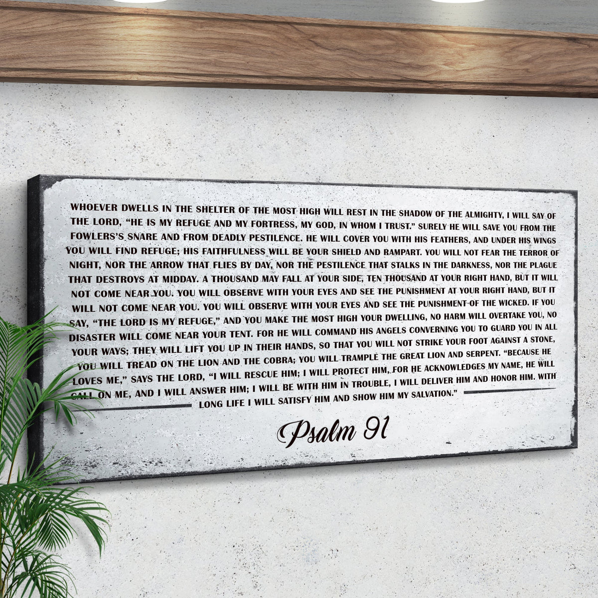 Psalm 91 - Whoever Dwells In The Shelter Of The Most High Sign IV by Tailored Canvases