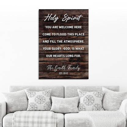 Holy Spirit You Are Welcome Here Sign by Tailored Canvases