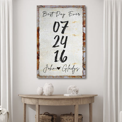 Best Day Ever Sign by Tailored Canvases