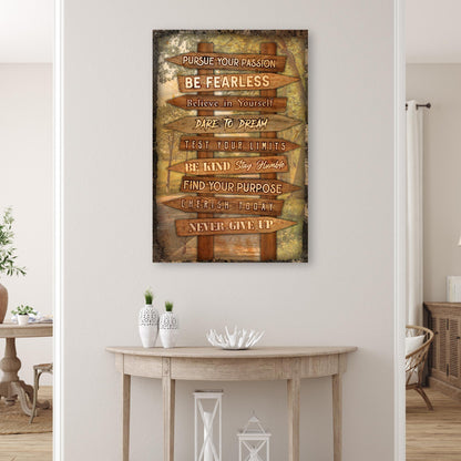 Pursue Your Passion Never Give Up Motivation Sign II by Tailored Canvases