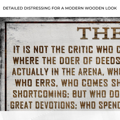 The Man In The Arena Sign VI by Tailored Canvases