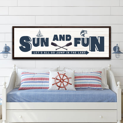 Sun And Fun Sign by Tailored Canvases