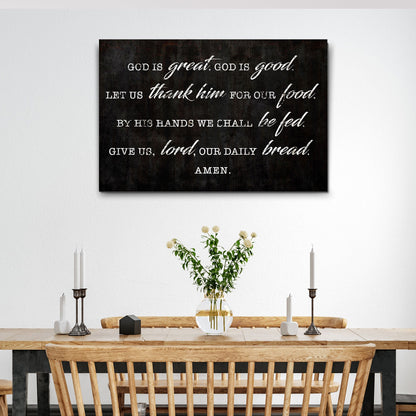 God Is Great God Is Good Prayer Sign III by Tailored Canvases