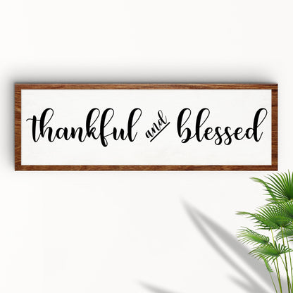 Thankful And Blessed Sign by Tailored Canvases