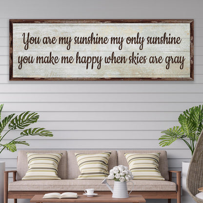 You Are My Sunshine Sign III by Tailored Canvases