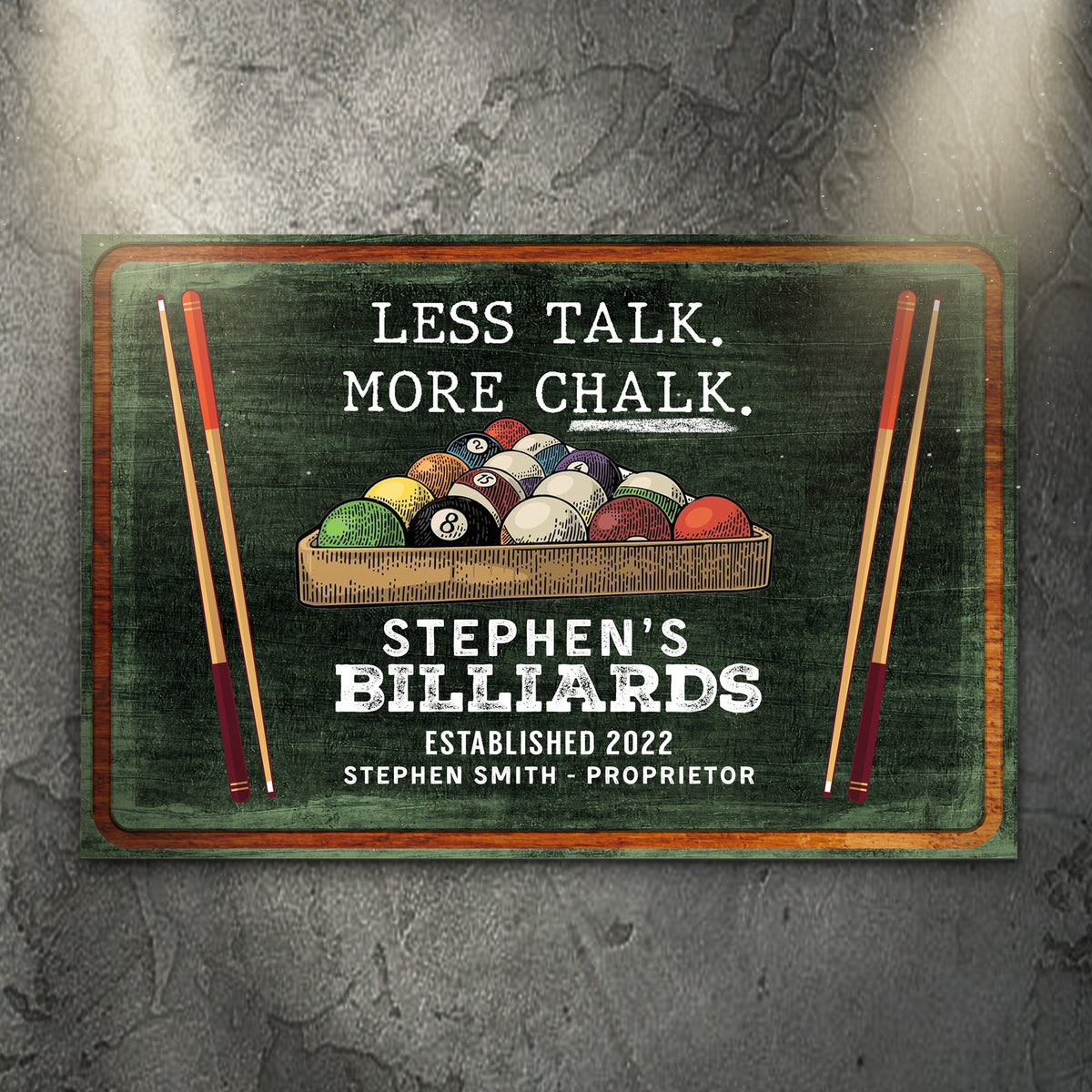 Less Talk More Chalk Billiards Sign II by Tailored Canvases