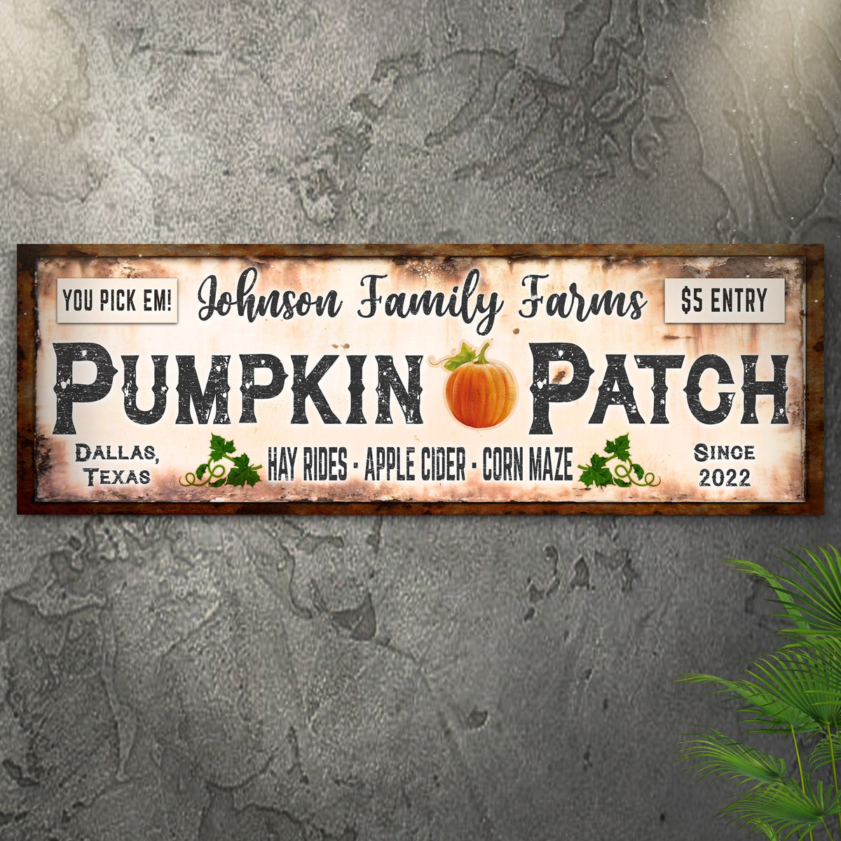Family Farms Pumpkin Patch Sign by Tailored Canvases
