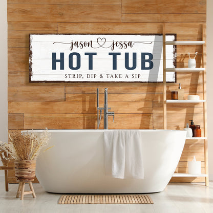 Hot Tub Sign by Tailored Canvases