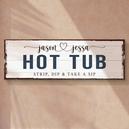 Hot Tub Sign by Tailored Canvases