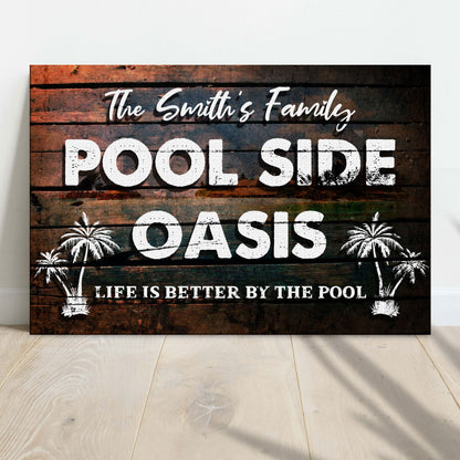 Poolside Oasis Sign by Tailored Canvases