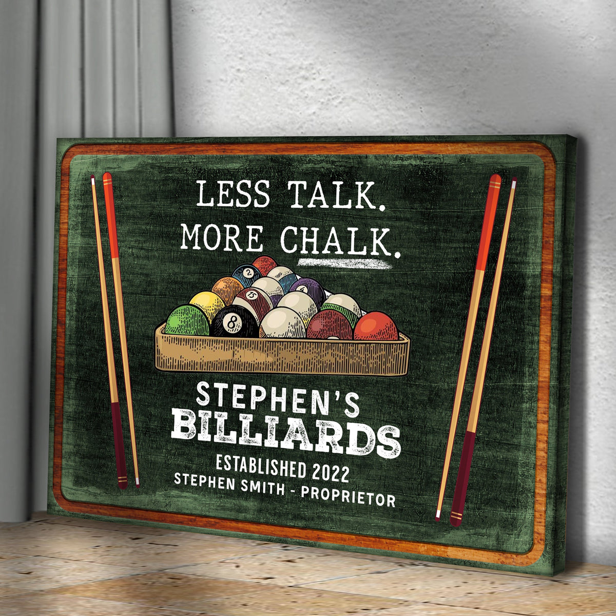 Less Talk More Chalk Billiards Sign II by Tailored Canvases