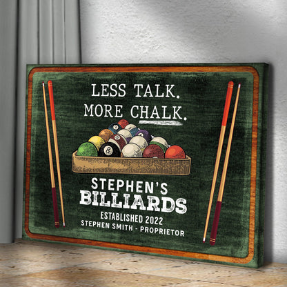 Less Talk More Chalk Billiards Sign II by Tailored Canvases