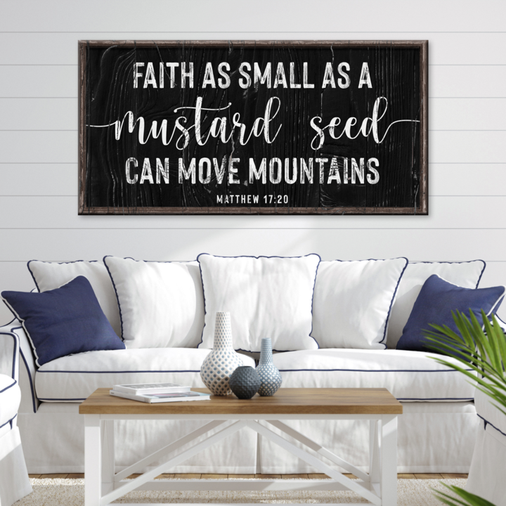Matthew 17:20 - Faith Can Move Mountains Sign II by Tailored Canvases