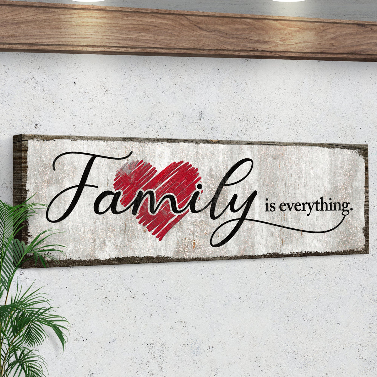 Family Is Everything Sign III by Tailored Canvases