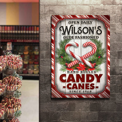 Olde Fashioned Hand Rolled Candy Canes Sign by Tailored Canvases