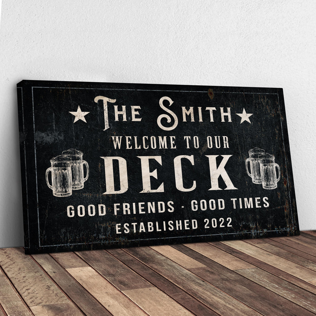 Good Friends Good Times Welcome To Our Deck Sign by Tailored Canvases