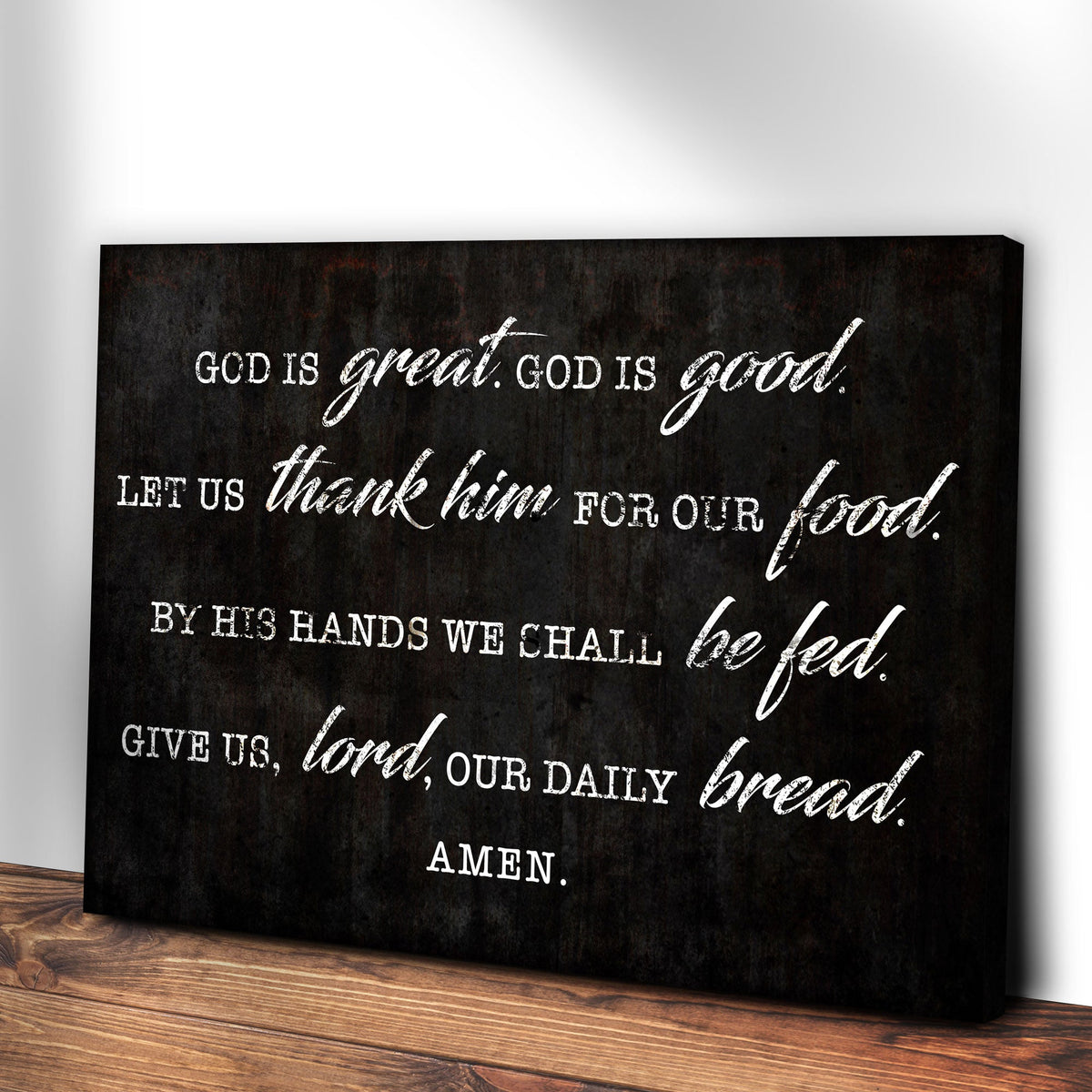 God Is Great God Is Good Prayer Sign III by Tailored Canvases