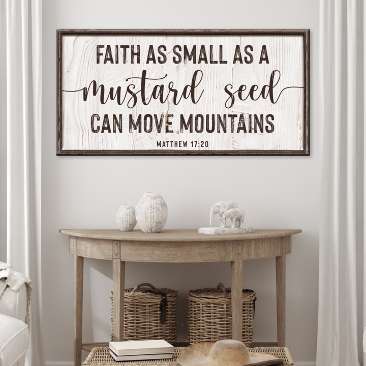 Matthew 17:20 - Faith Can Move Mountains Sign II by Tailored Canvases