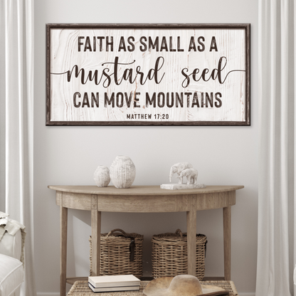 Matthew 17:20 - Faith Can Move Mountains Sign II by Tailored Canvases