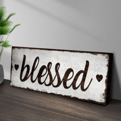 Blessed Sign by Tailored Canvases