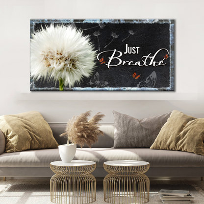 Just Breathe Sign by Tailored Canvases