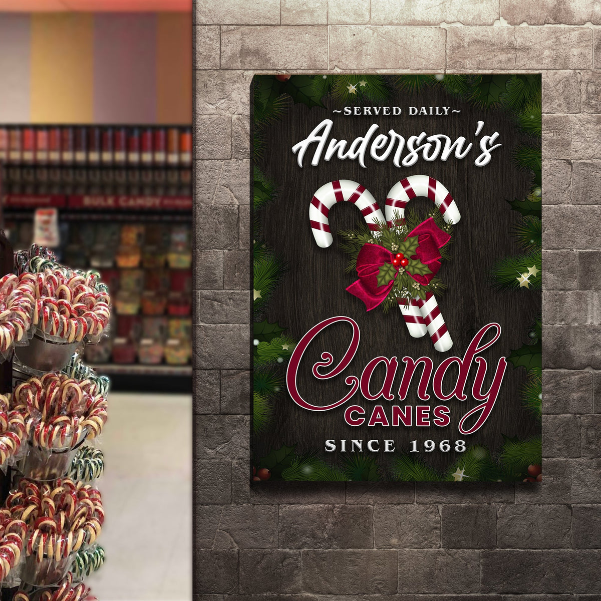 Served Daily Candy Canes Sign by Tailored Canvases