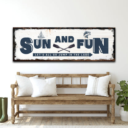 Sun And Fun Sign by Tailored Canvases