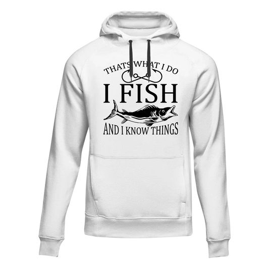 I Fish And Know Things Unisex Hoodie by Outdoorzees