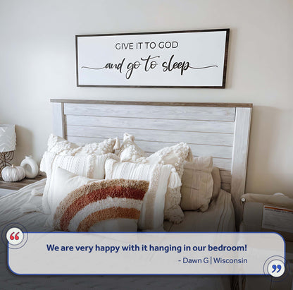 Give It To God And Go To Sleep Sign II by Tailored Canvases