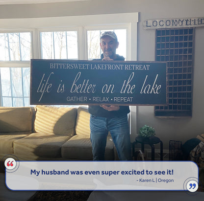 Life Is Better On The Lake Sign by Tailored Canvases