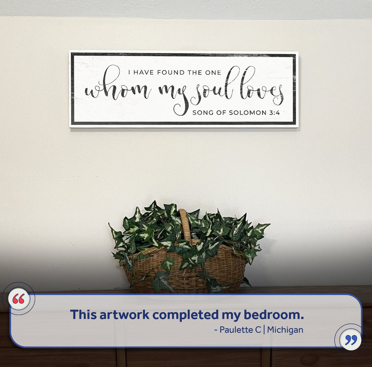 Song Of Solomon 3:4 - I Have Found The One Sign III by Tailored Canvases