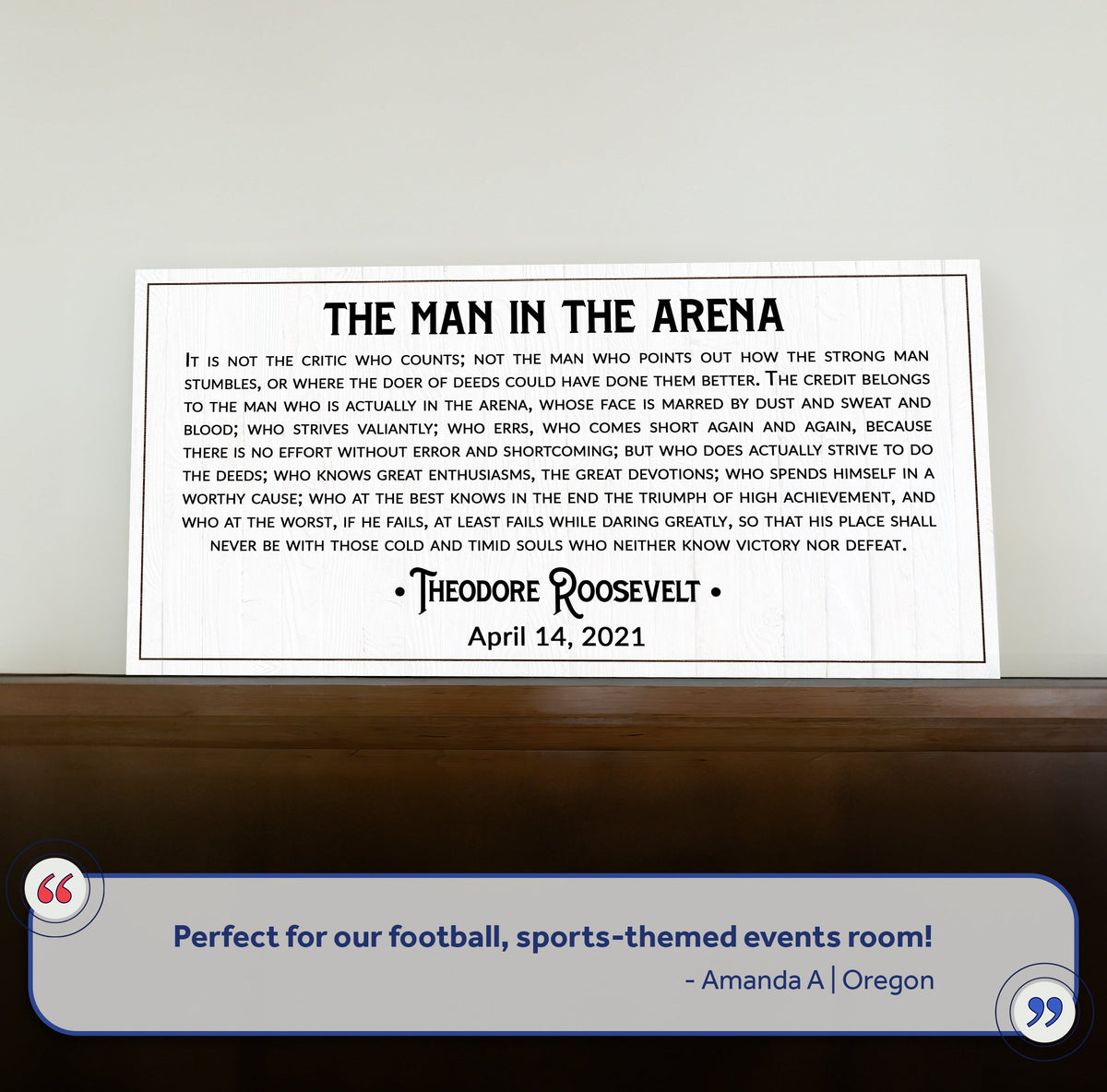 The Man In The Arena Sign VIII by Tailored Canvases