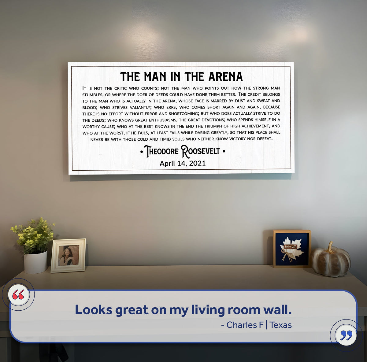 The Man In The Arena Sign VIII by Tailored Canvases