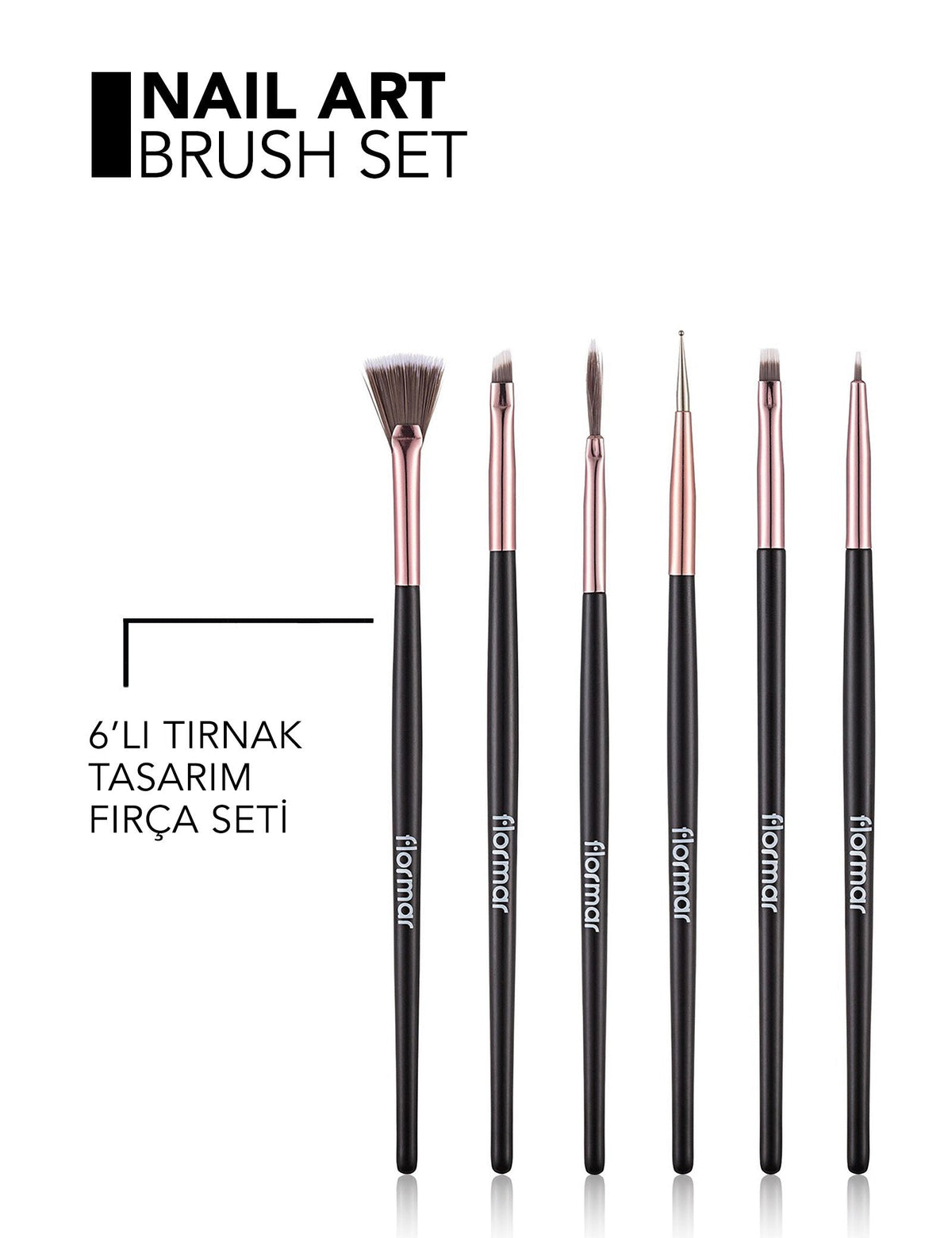 Flormar 6-Piece Nail Art Brush Set for Precision Designs by Beauty Care Bag