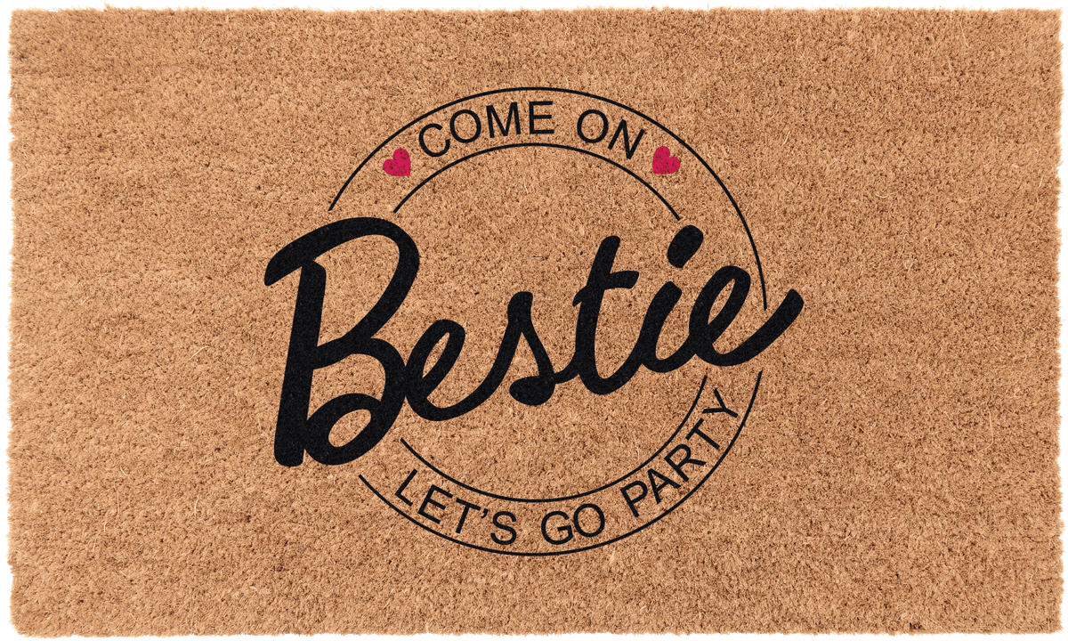 Come On Bestie Let's Go PartyTorqelo.com