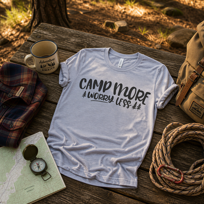 Camp More Worry Less T-shirt, Camping tshirt women, Camping shirt, womens tshirt, Summer mens tshirt, unique camping gifts by Joyful Moose