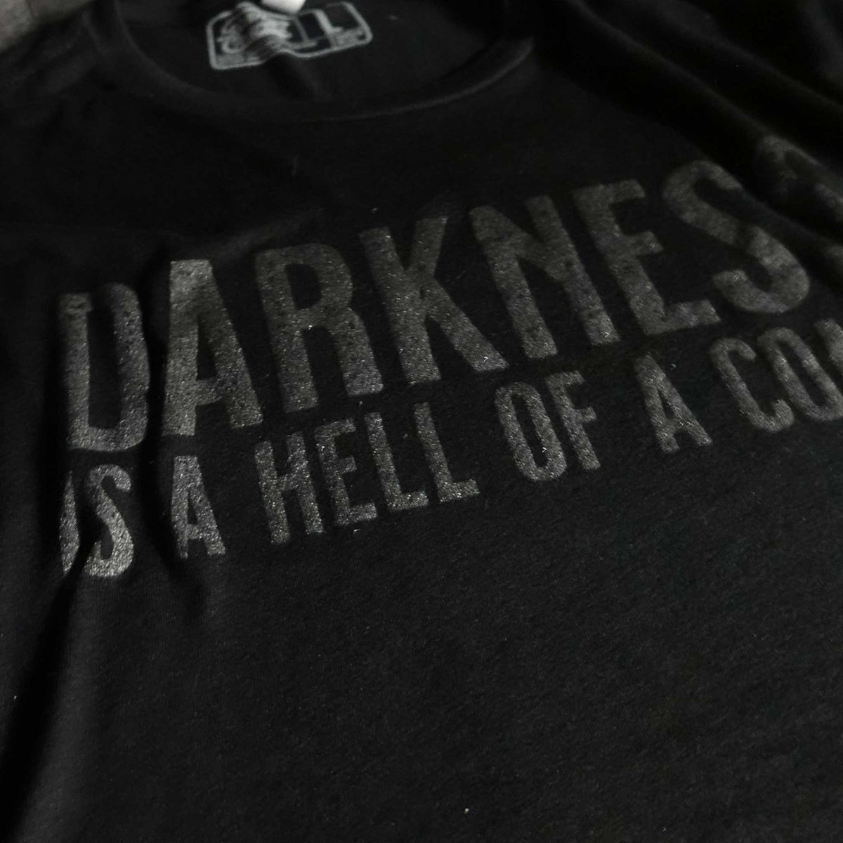 Darkness is a HELL of a Coach - Tee by Tango Charlie Apparel