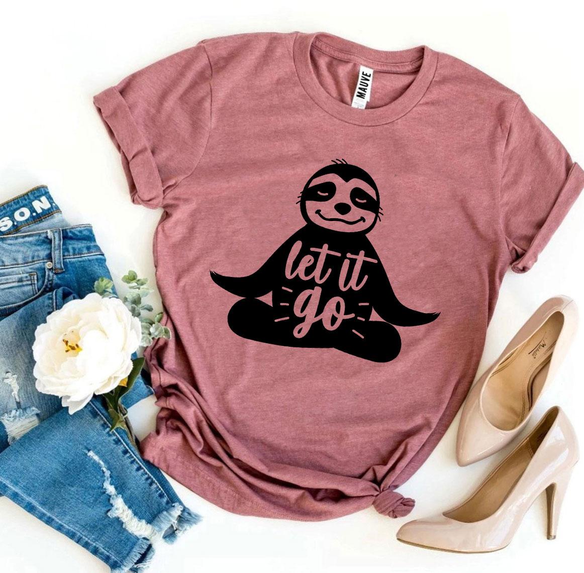 Let It Go T-shirt by Agate