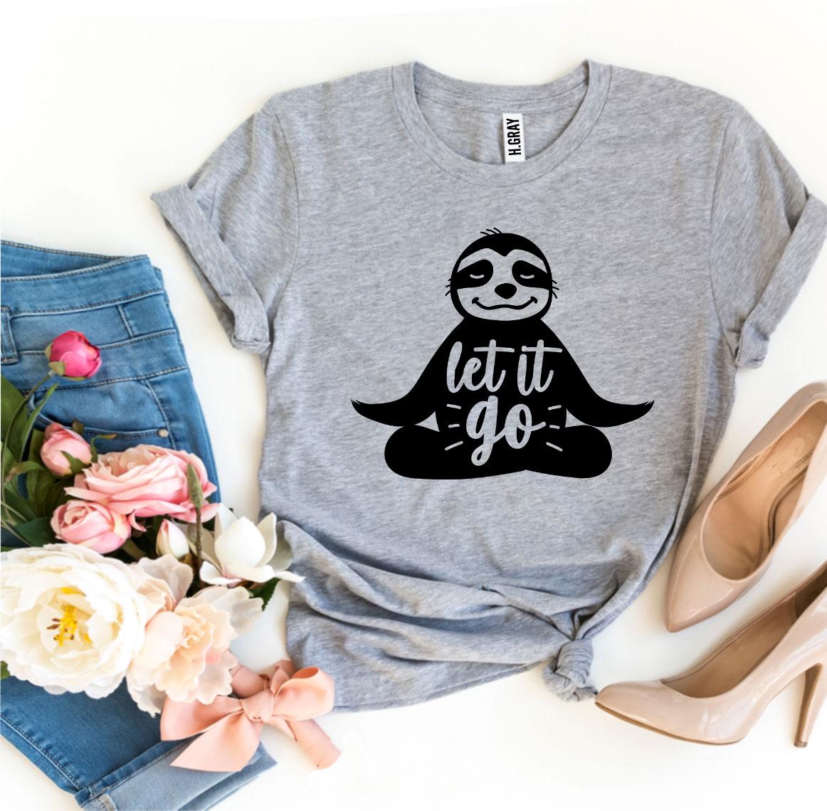Let It Go T-shirt by Agate