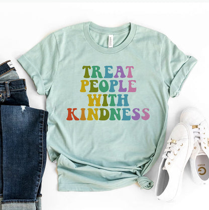 Treat People With Kindness T-shirt by Agate
