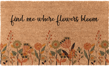 Find Me Where Flowers BloomTorqelo.com