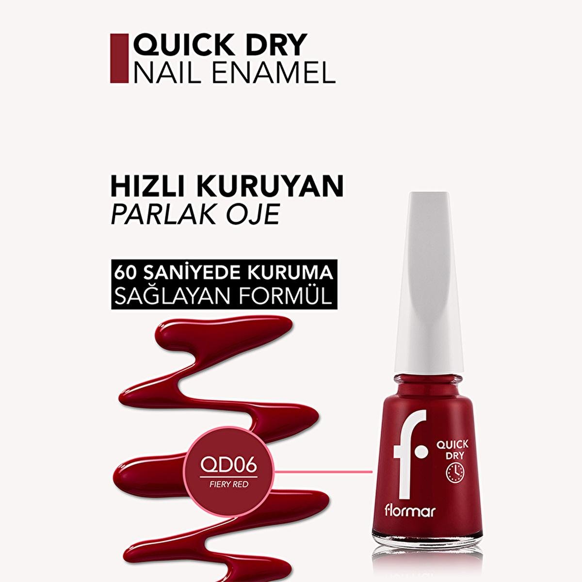 Flormar Quick Dry Nail Polish - Highly Pigmented, Long Lasting, 60-Second Drying TimeNail PolishTorqelo.com