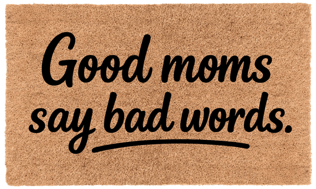 Good Moms Say Bad WordsTorqelo.com