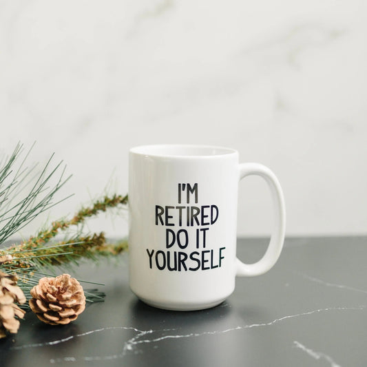 Retired Coffee Mug - Retirement Gift - Coffee Cup by Joyful Moose