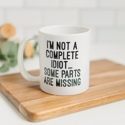 Funny Coffee Mug, Gag Gift, sarcastic mug for men, mugs with sayings, coworker gift, Idiot ceramic coffee mug by Joyful Moose