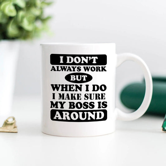 Funny Work Mug - funny coffee mug - white elephant gifts funny - funny work gift - office humor mug - work bestie mug - coffee mug funny by Joyful Moose