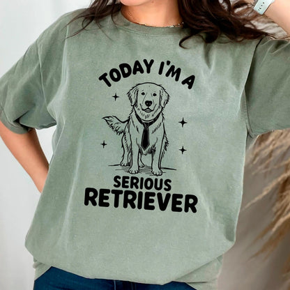 Funny I'm a Serious Retriever Comfort Colors Tee, golden retriever shirt, Labrador Retriever Mom t-hirt, Dog Dad Gift by Joyful Moose