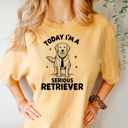 Funny I'm a Serious Retriever Comfort Colors Tee, golden retriever shirt, Labrador Retriever Mom t-hirt, Dog Dad Gift by Joyful Moose