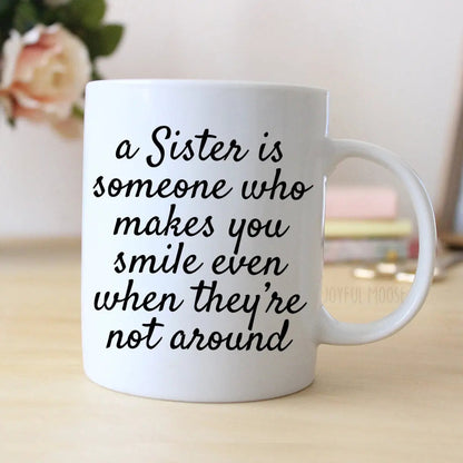Sister Coffee Mug - Coffee Mug for Sister - Sister Gift - Coffee Mug Gift for Her by Joyful Moose